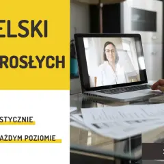Angielski online dla dorosłych – elastyczny wakacyjny kurs angielskiego dla dorosłych na każdym poziomie. Sprawdź!