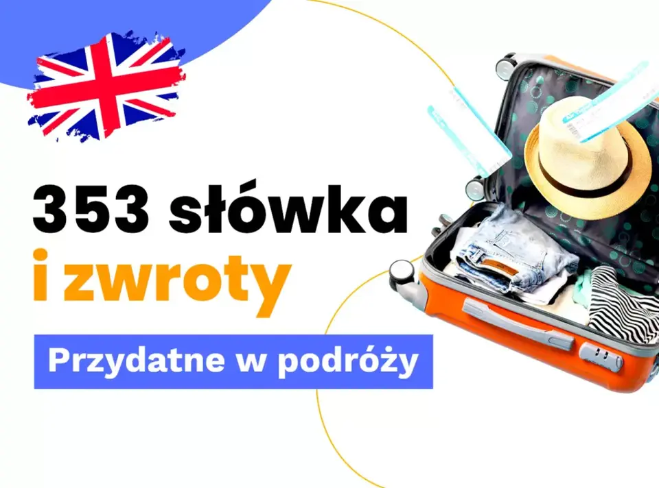 Przydatne zwroty po angielsku do rozmowy i podróży